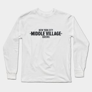 Middle Village Queens Logo - A Minimalist Tribute to Suburban Serenity Long Sleeve T-Shirt
